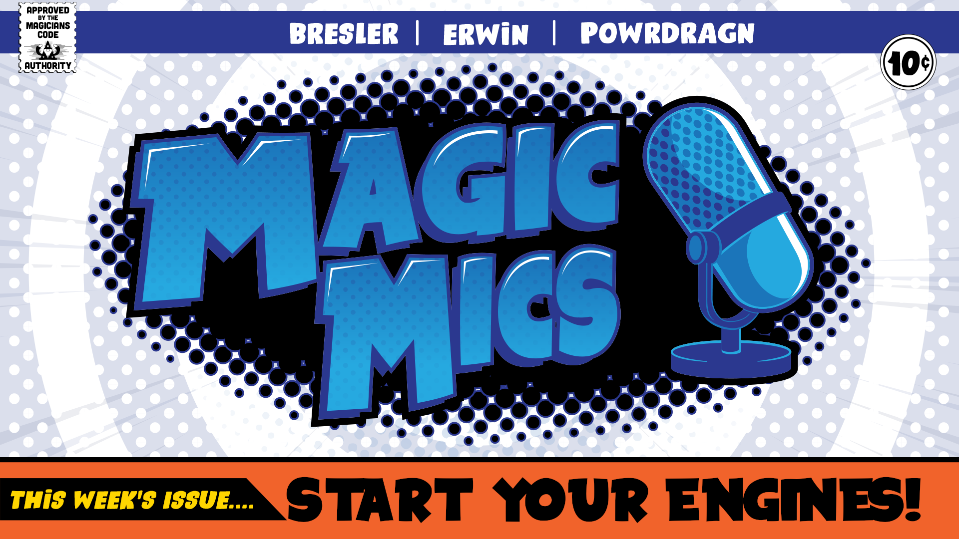 Magic Mics Podcast