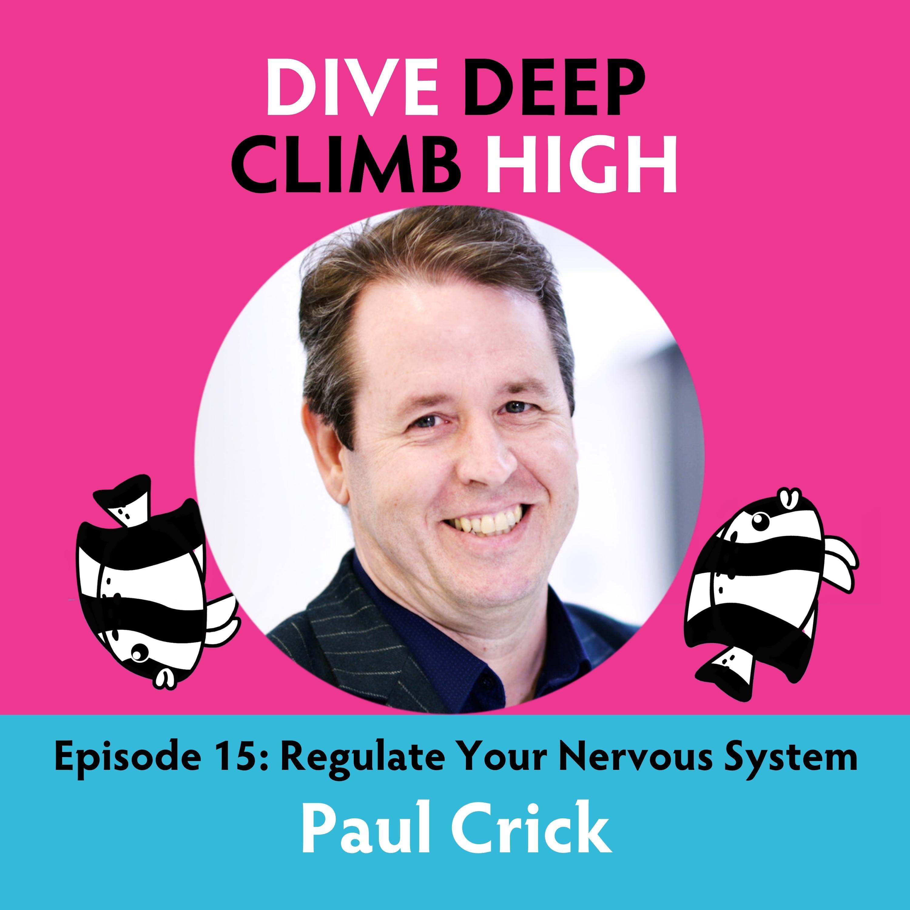 Dive Deep, Climb High