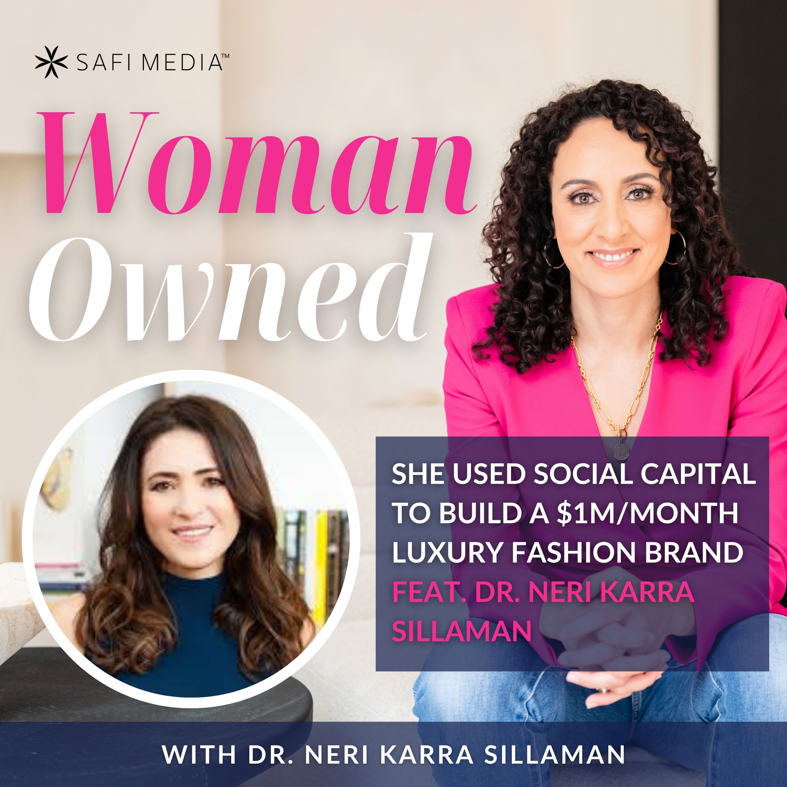 Woman Owned: The Growth Podcast for Women Entrepreneurs