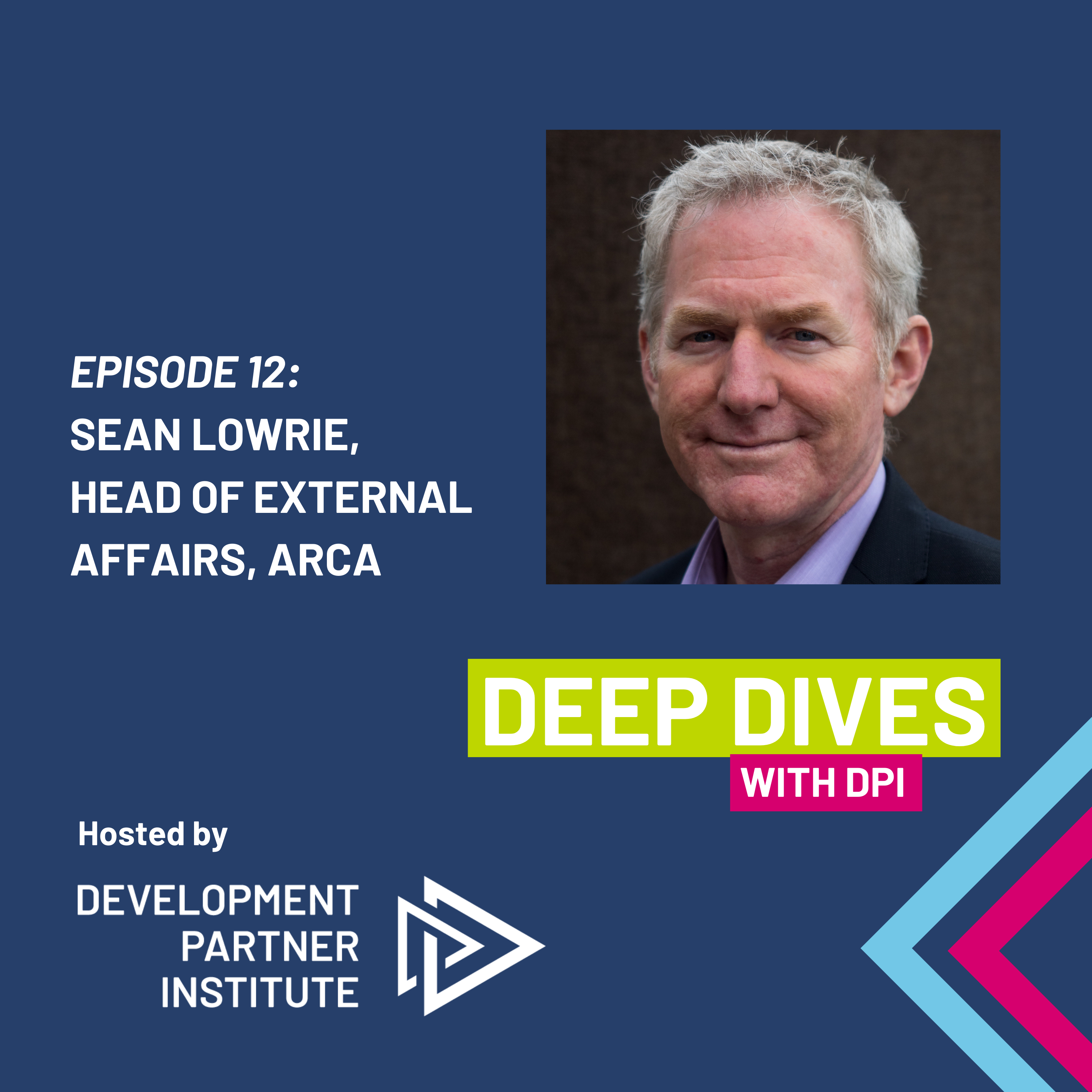 E12: Climate Innovation and Partnership with ARCA's Sean Lowrie