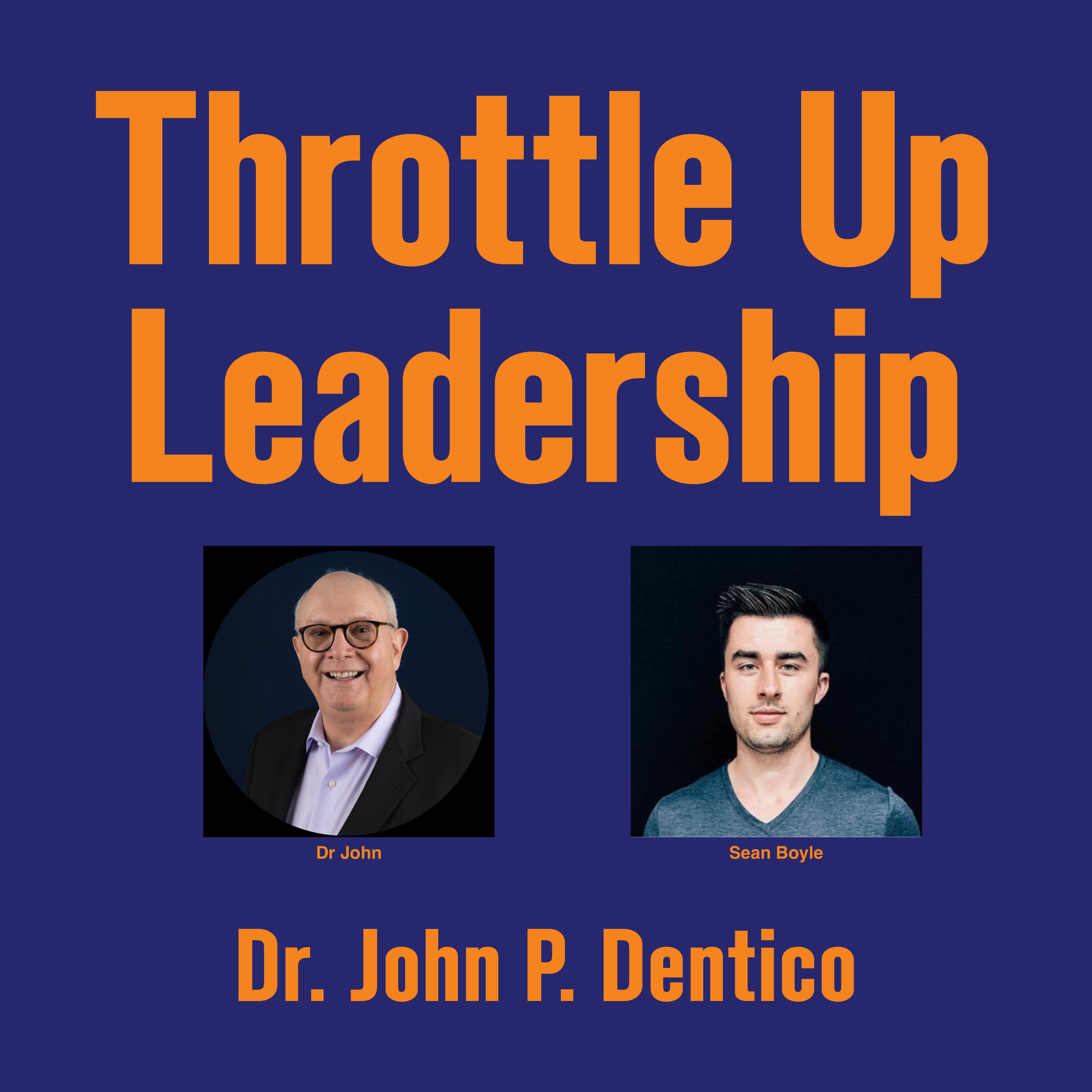 Throttle Up Leadership Podcast