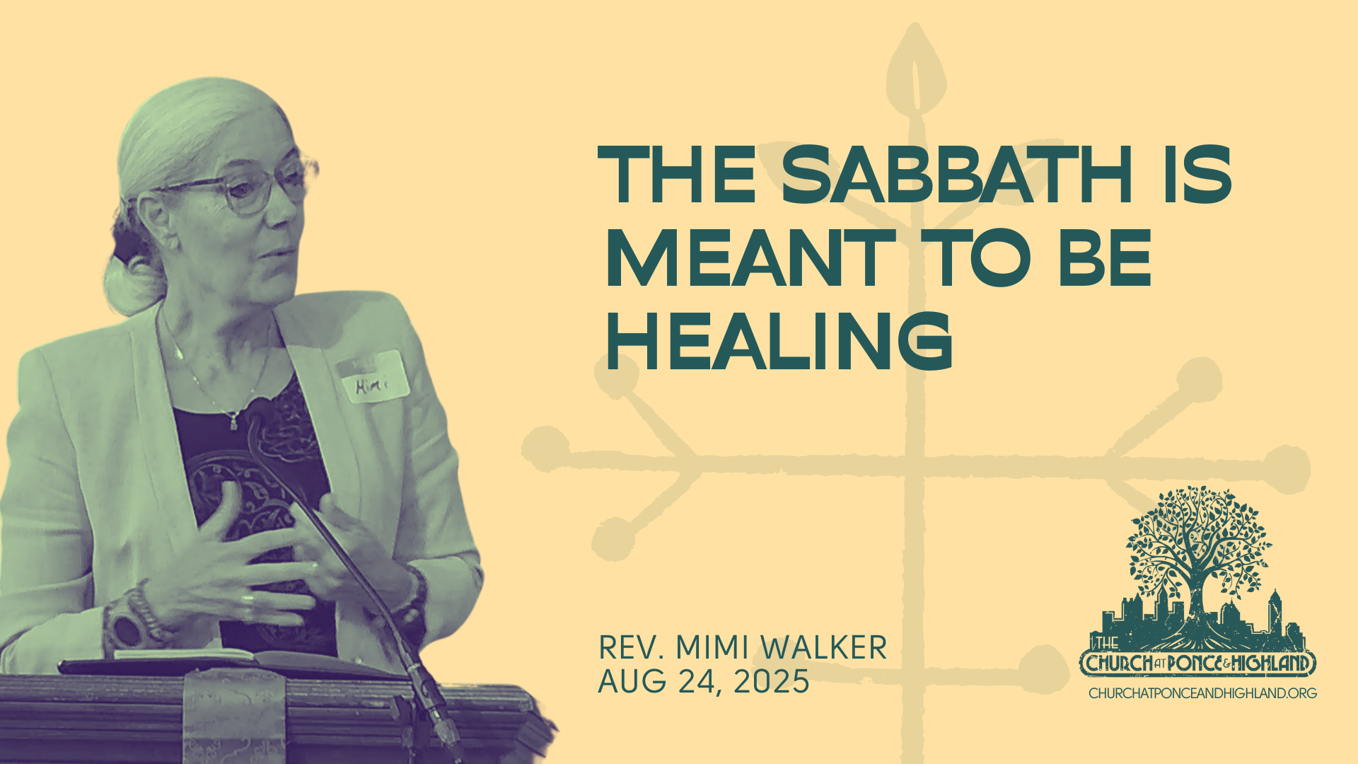 Sabbath is Meant to be Healing - Rev. Mimi Walker