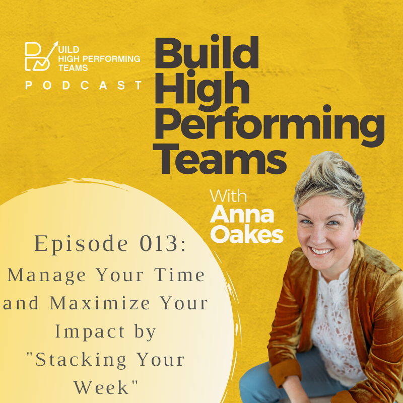 Build High Performing Teams Podcast