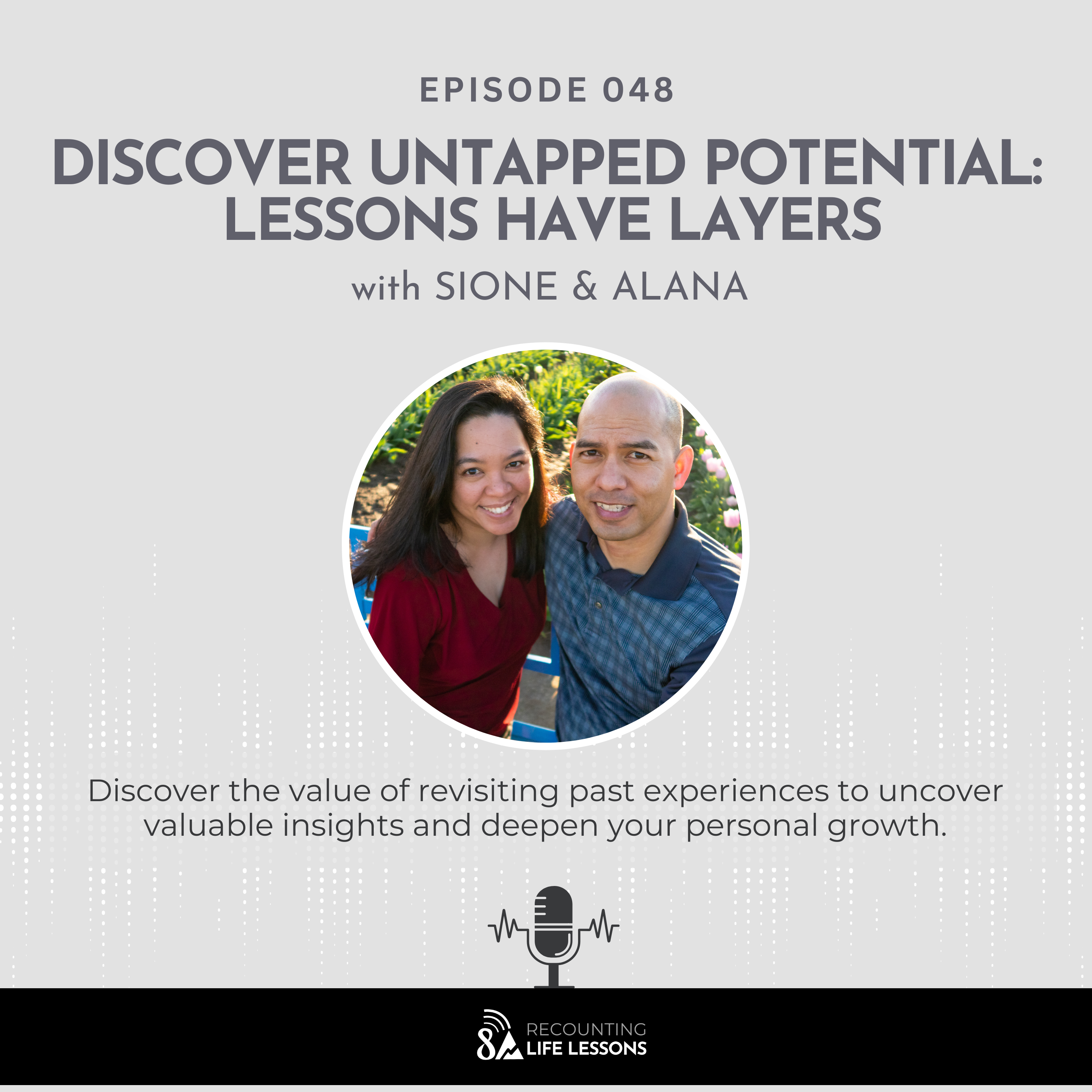 Recounting Life Lessons