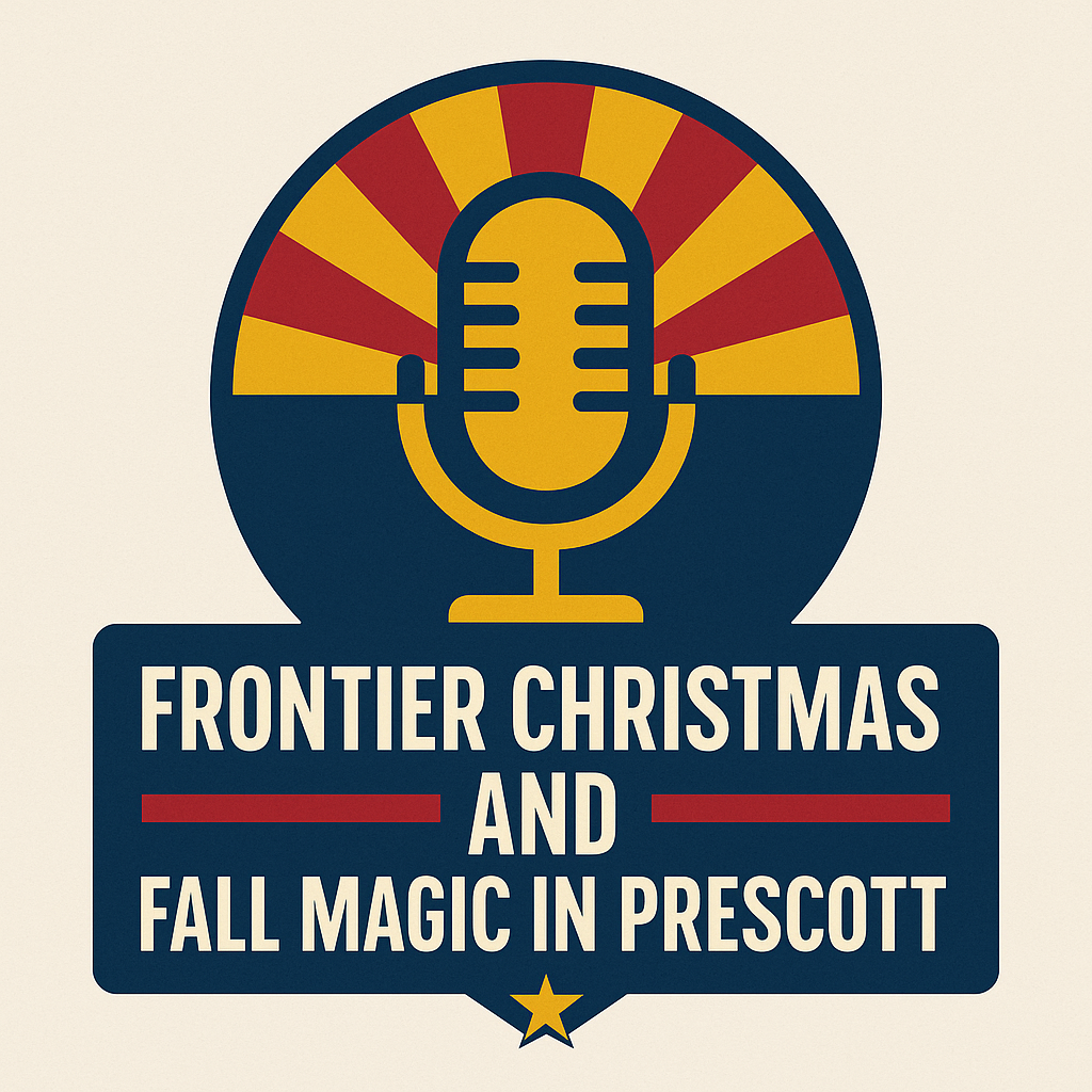 Frontier Christmas and Fall Magic in Prescott: Arizona Roundup Celebrates the Season at Sharlot Hall Museum