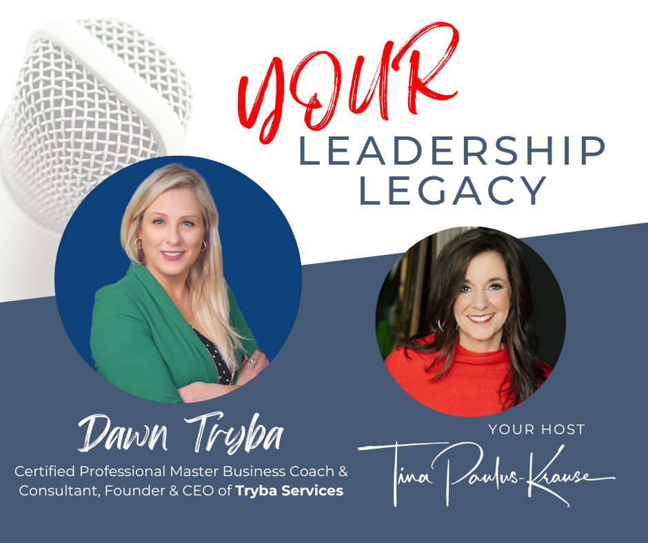 Your Leadership Legacy
