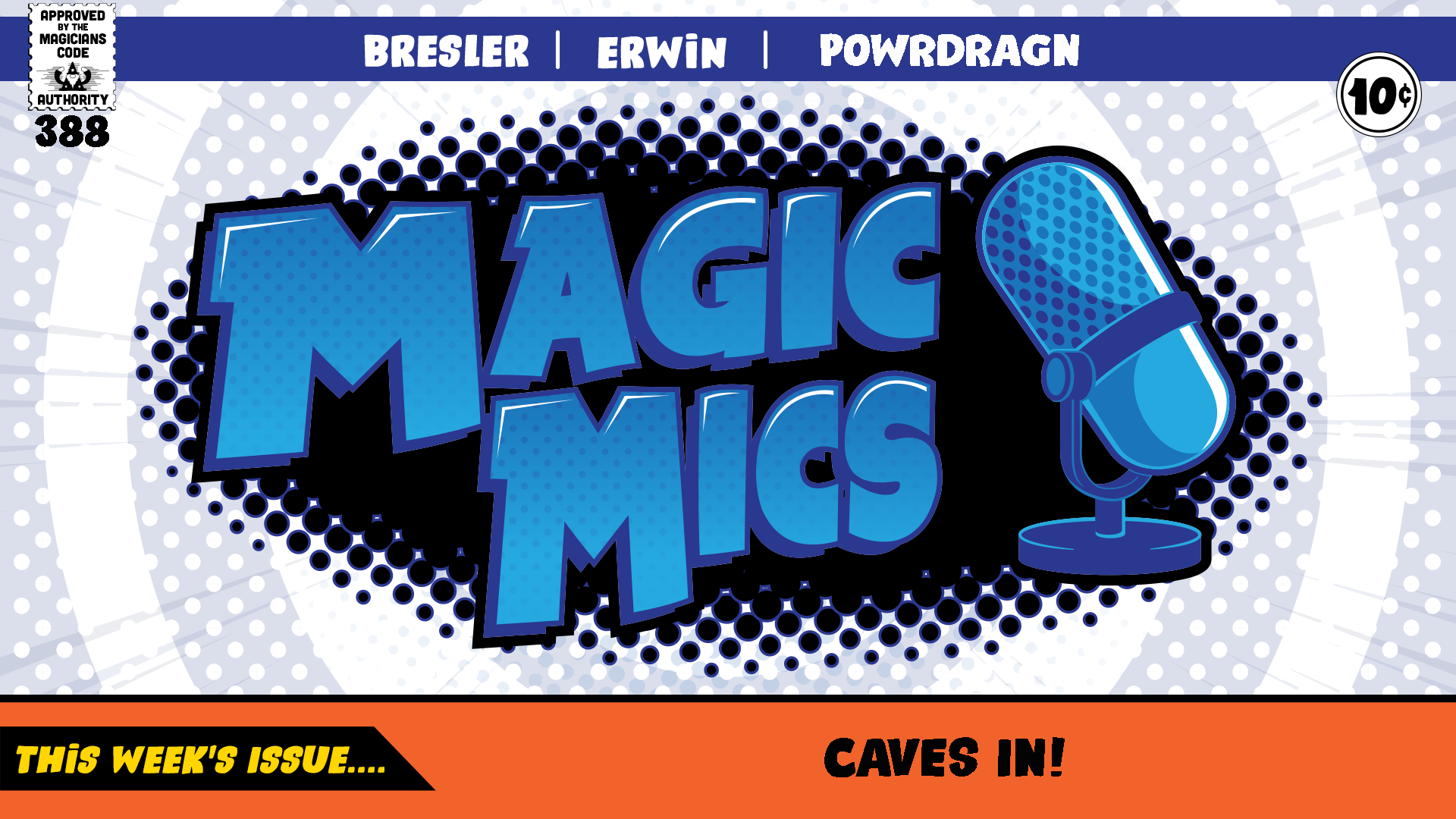Magic Mics Podcast