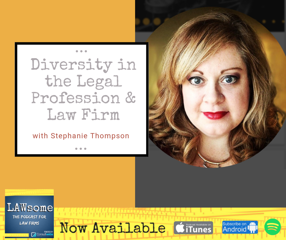 Diversity in the Legal Profession and Law Firm