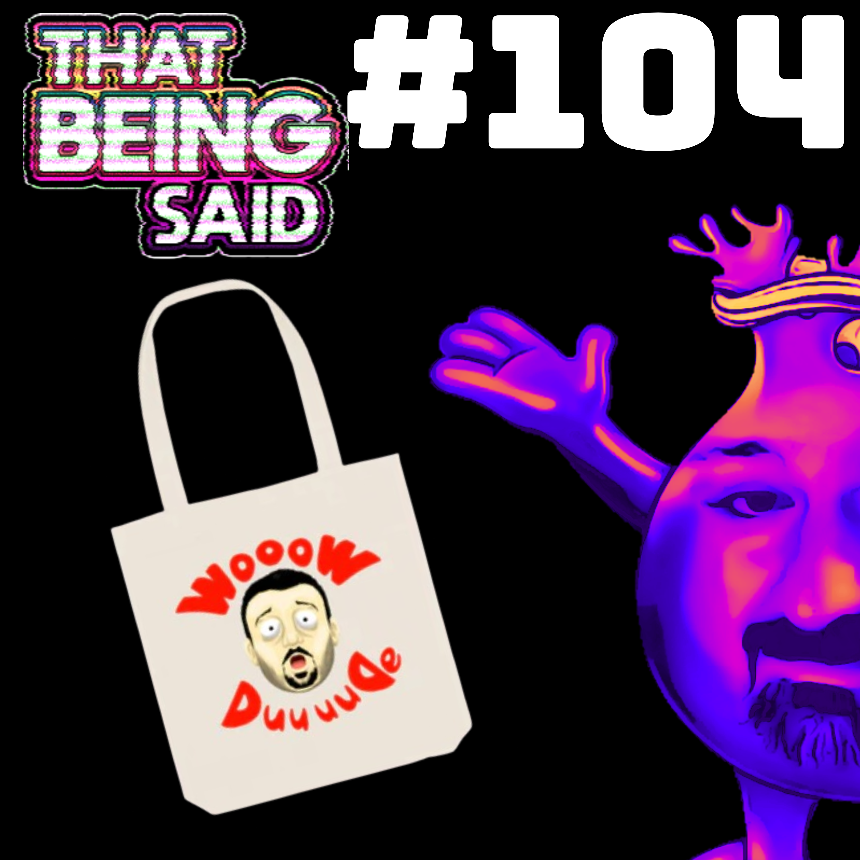 That Being Said Podcast
