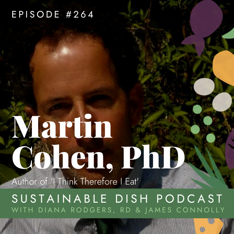 cover of episode Martin Cohen, PhD, Author of I Think Therefore I Eat