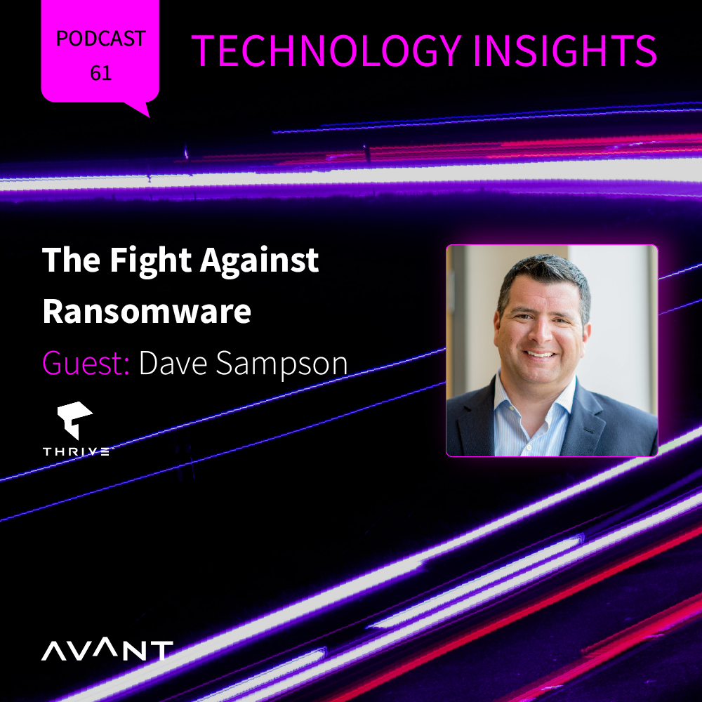 AVANT Technology Insights
