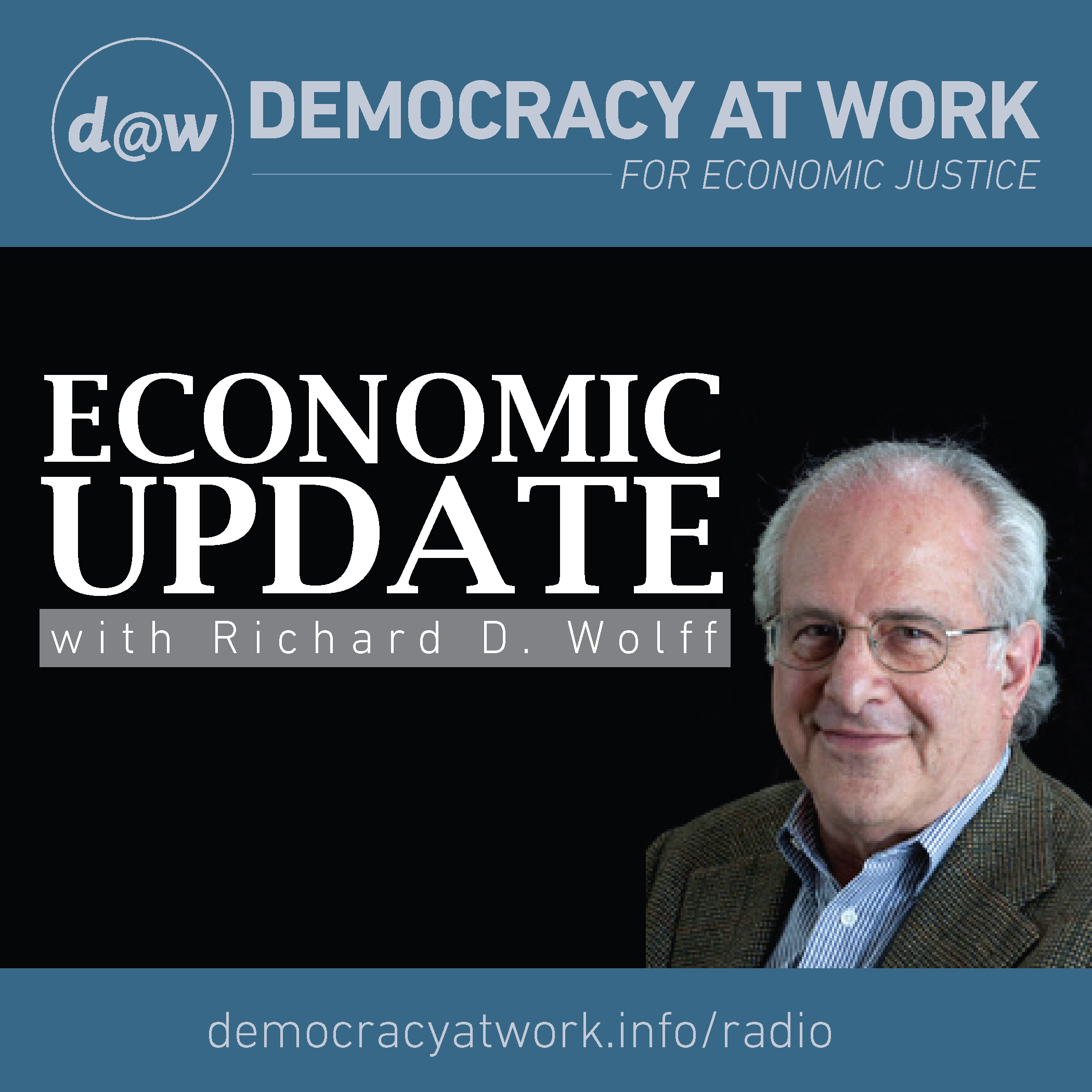 Economic Update with Richard D. Wolff