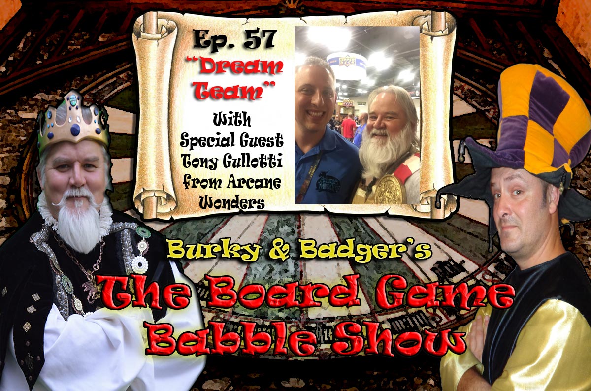 Burky and Badger\'s Board Game Babble Show