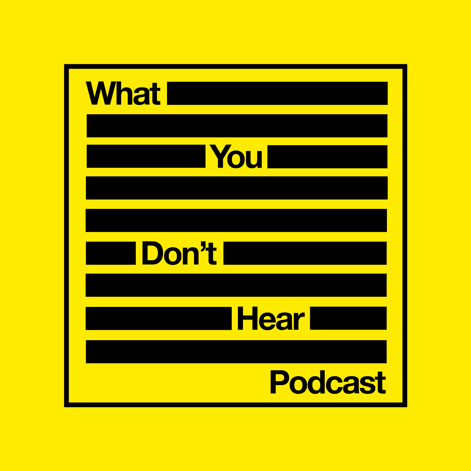 What You Don\'t Hear