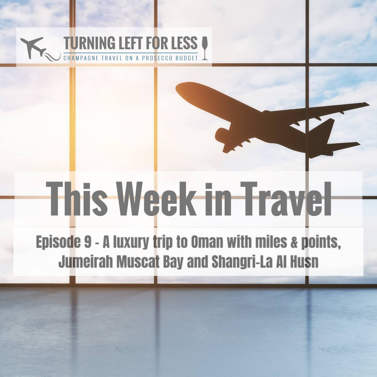 This Week in Travel from Turning Left for Less
