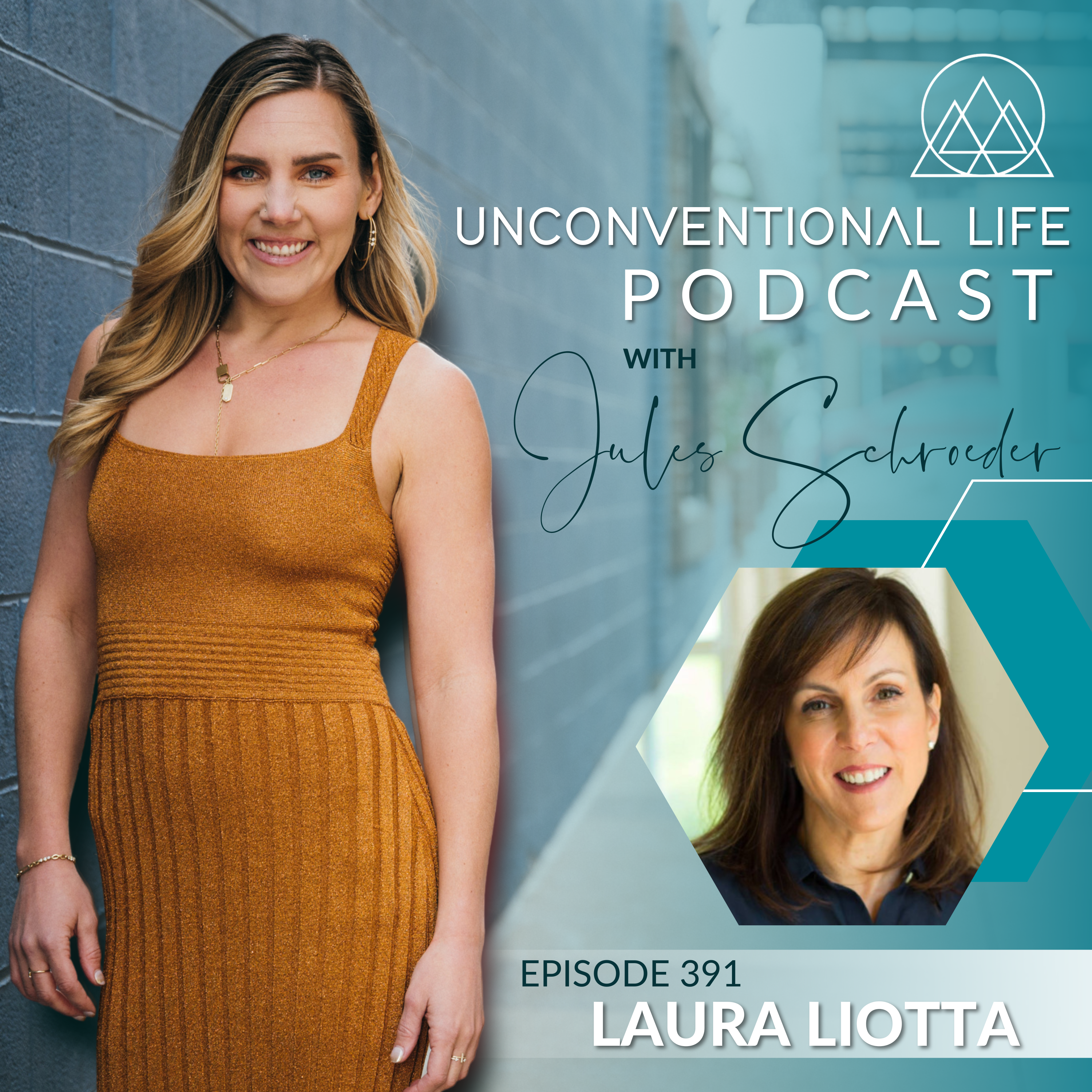 Unconventional Life with Jules Schroeder