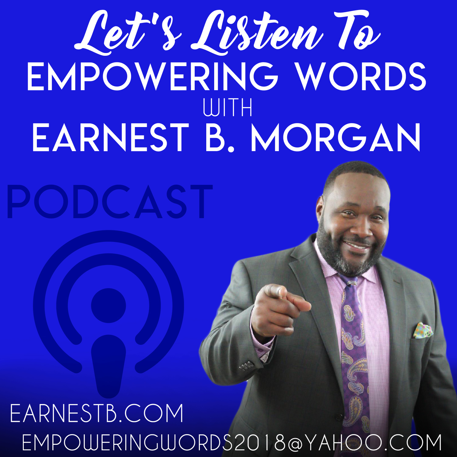 Empowering Words with Earnest B. Morgan