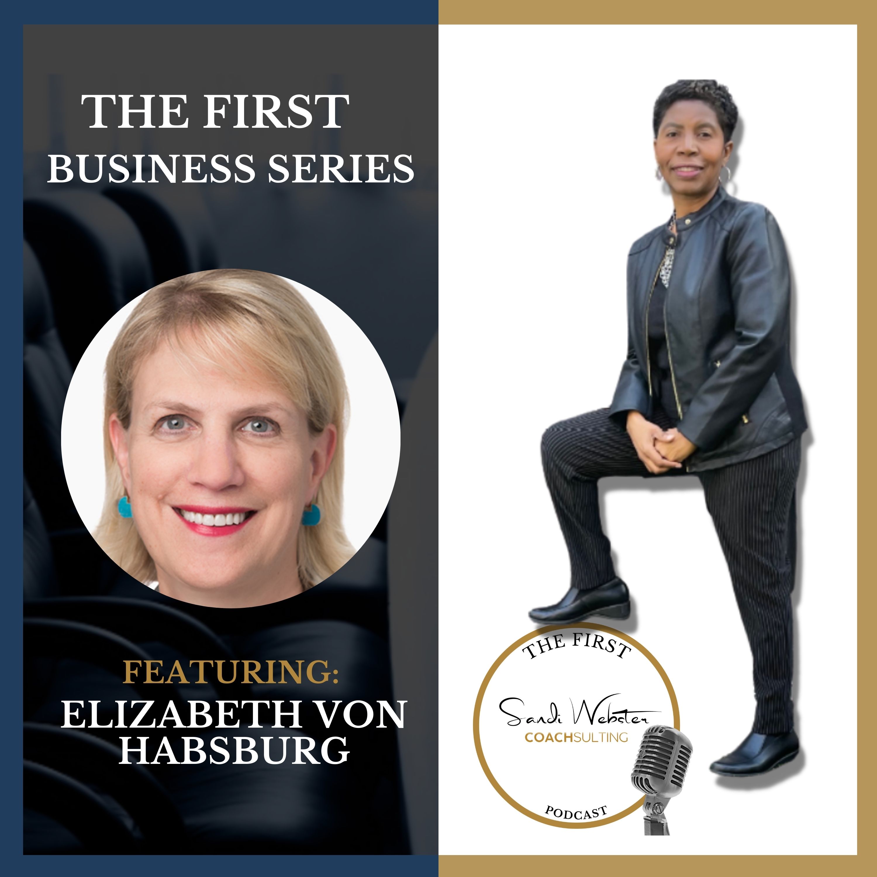 The First With Dr. Sandi Webster