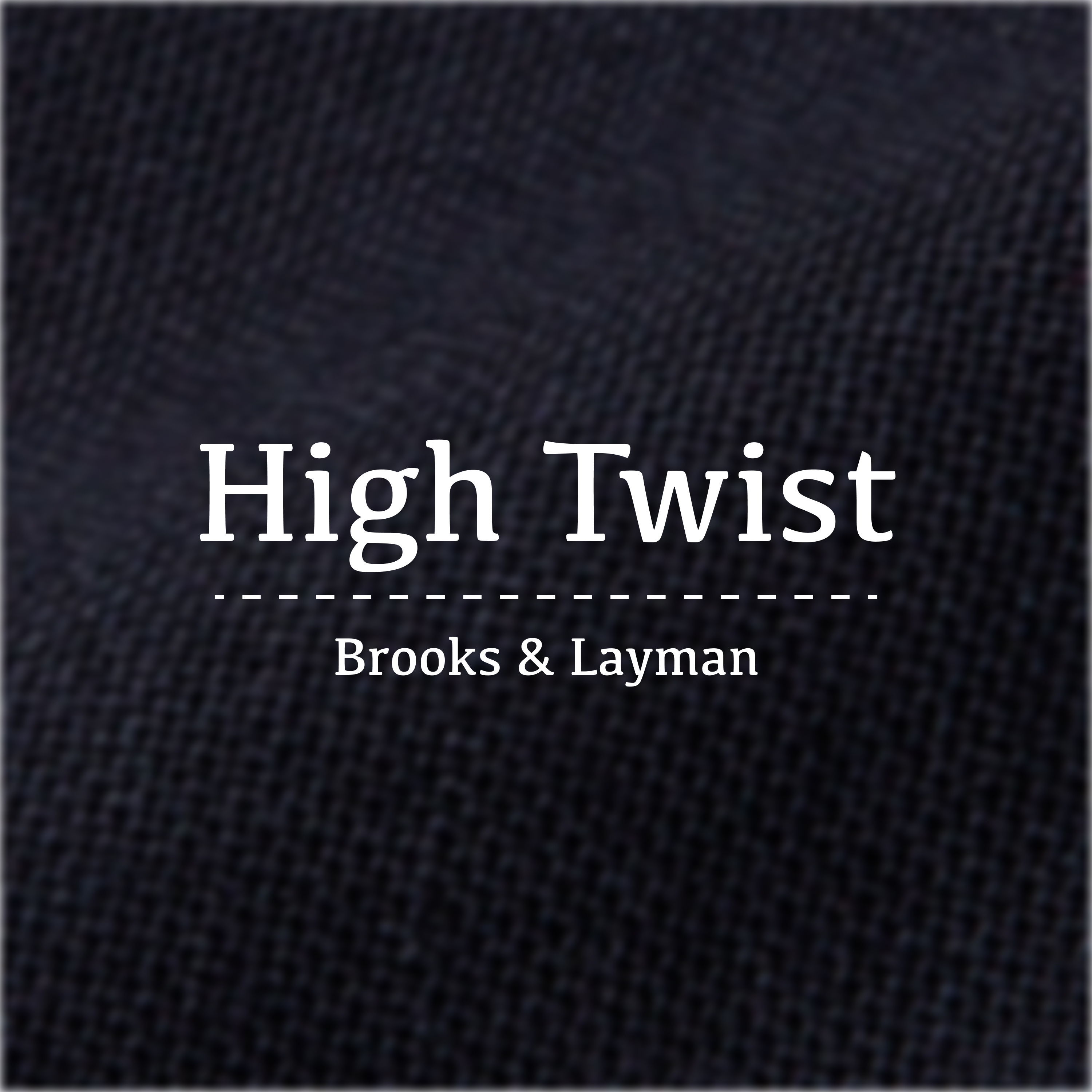 High Twist