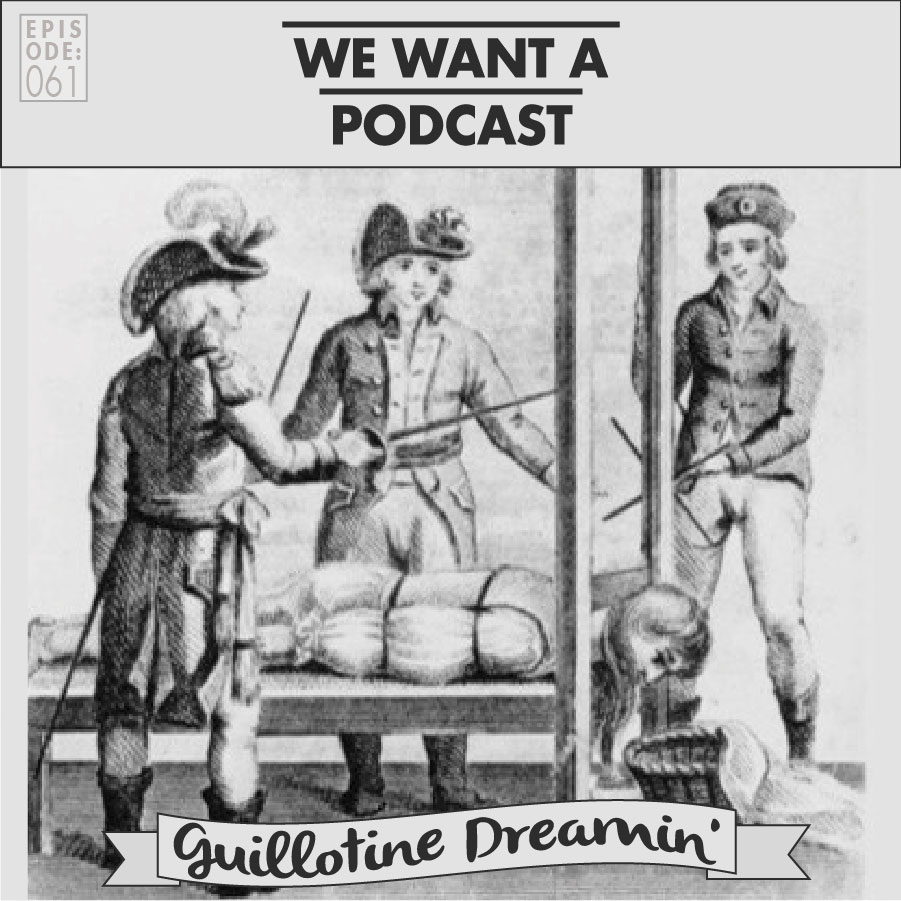 We Want A Podcast