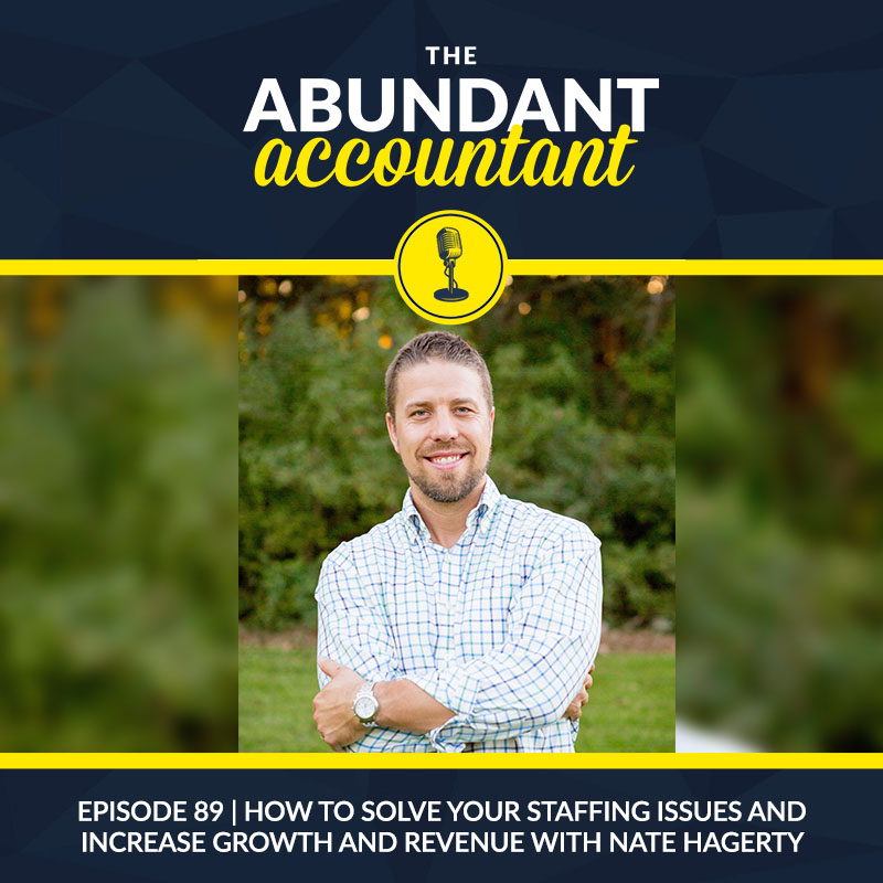 The Abundant Accountant: Leads, Sales & Business Growth for Accounting, Tax and Bookkeeping Professionals