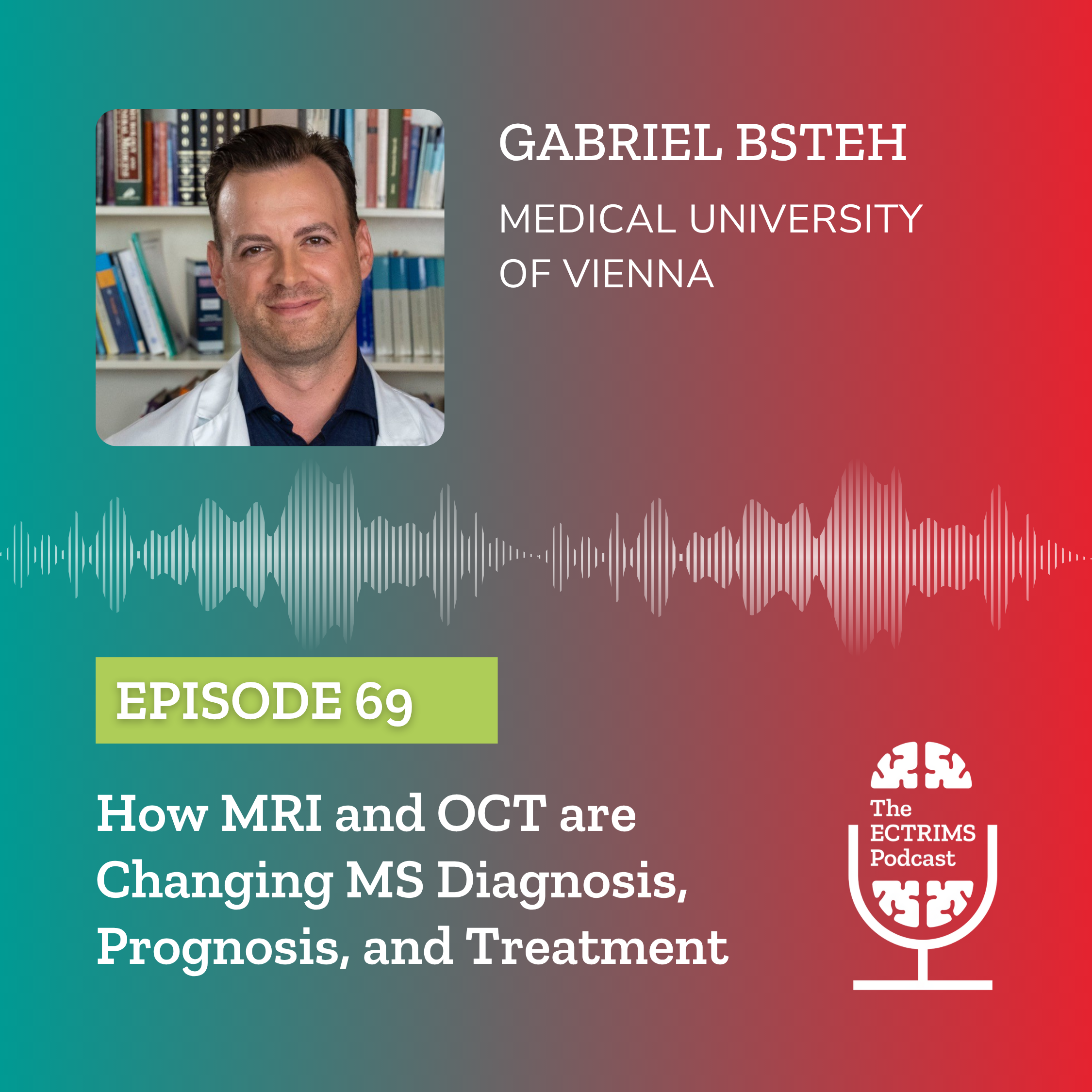 Play How MRI and OCT are Changing Multiple Sclerosis Diagnosis, Prognosis, and Treatment