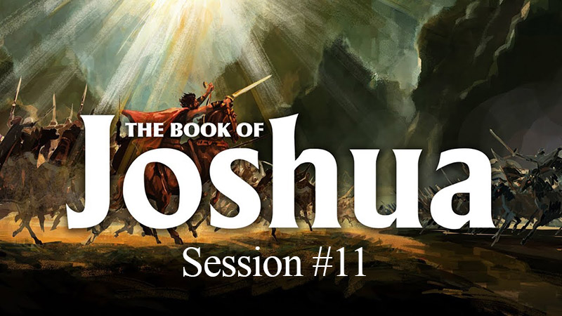 Book of Joshua #11 Conclusion