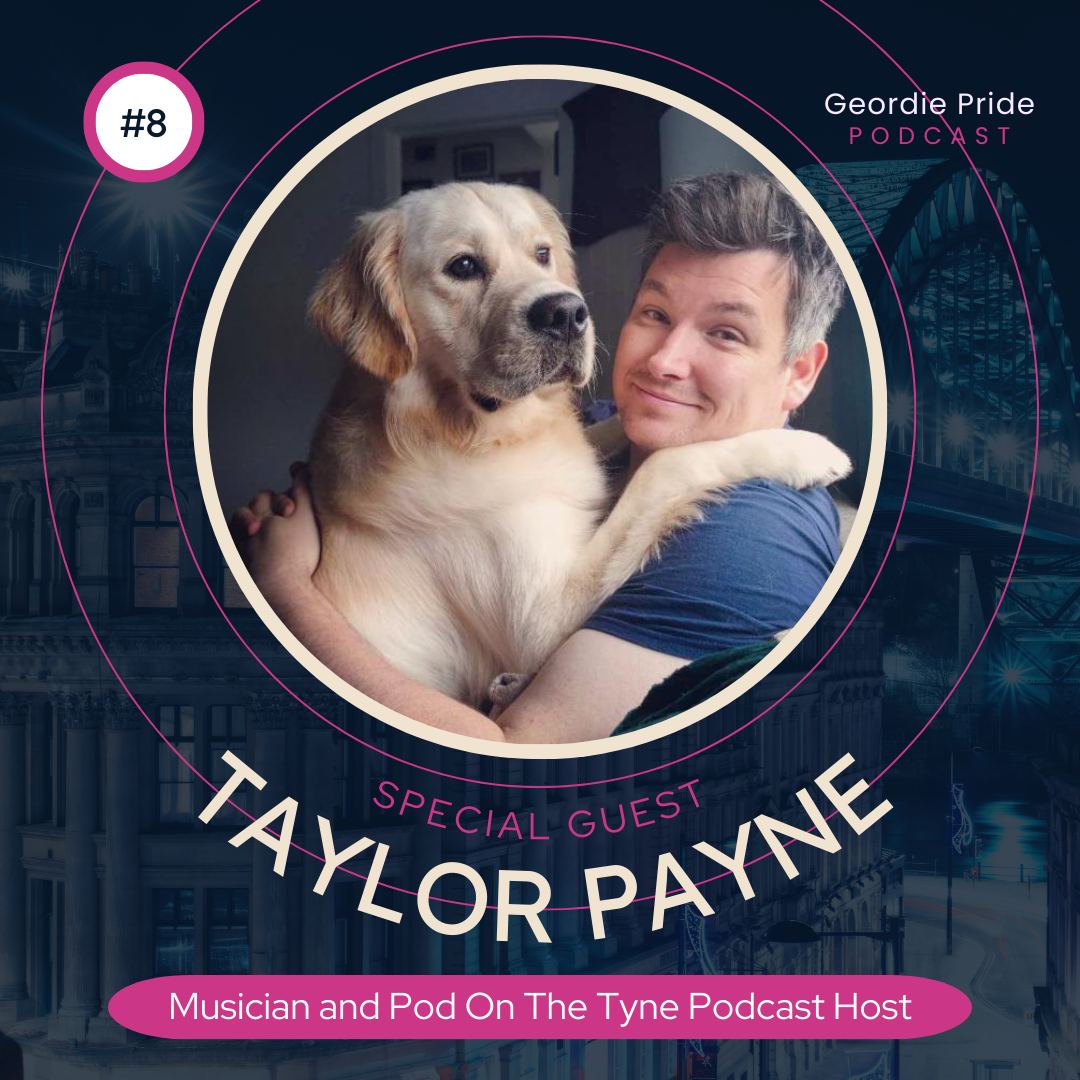 Geordie Pride: Voices from the North East