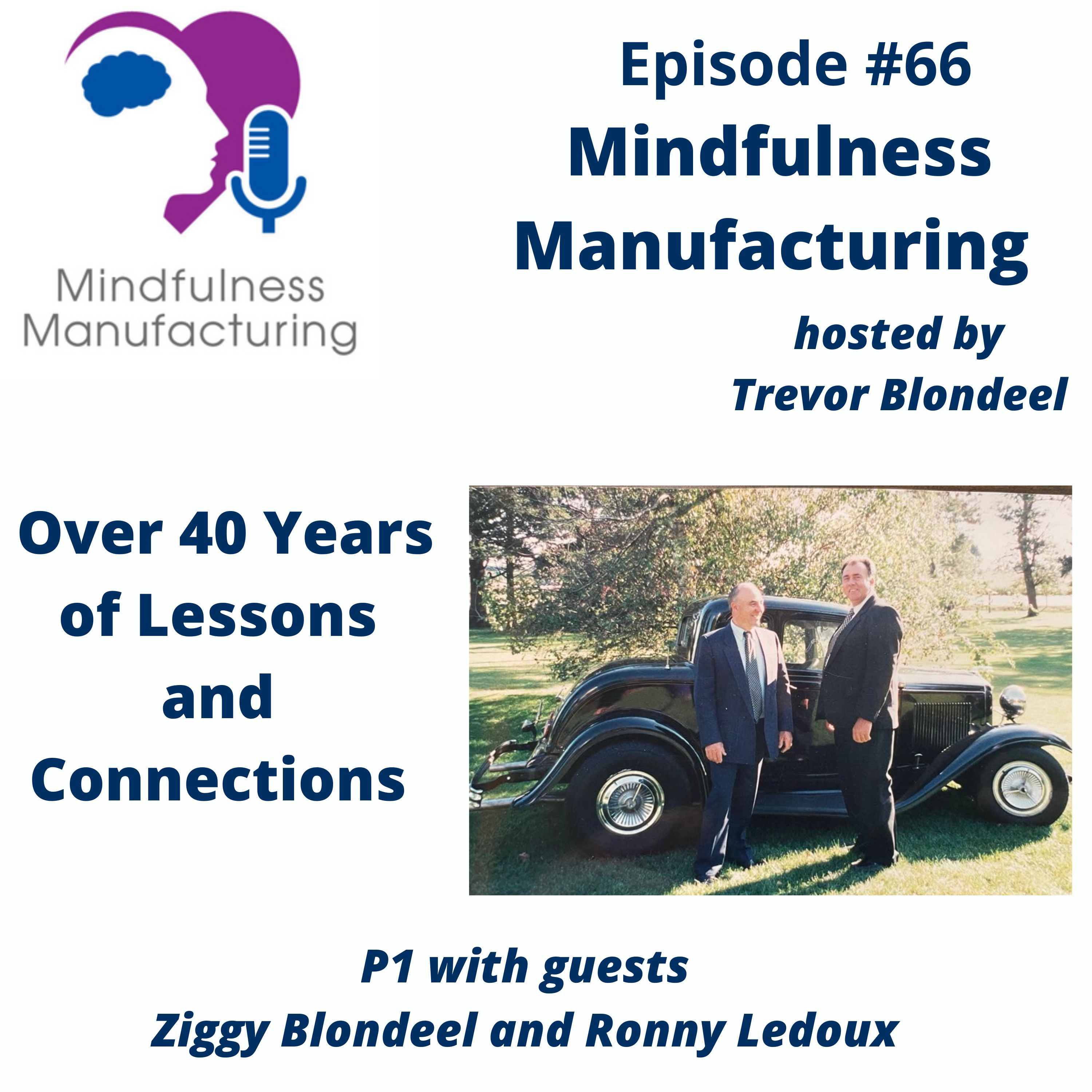 Mindfulness Manufacturing
