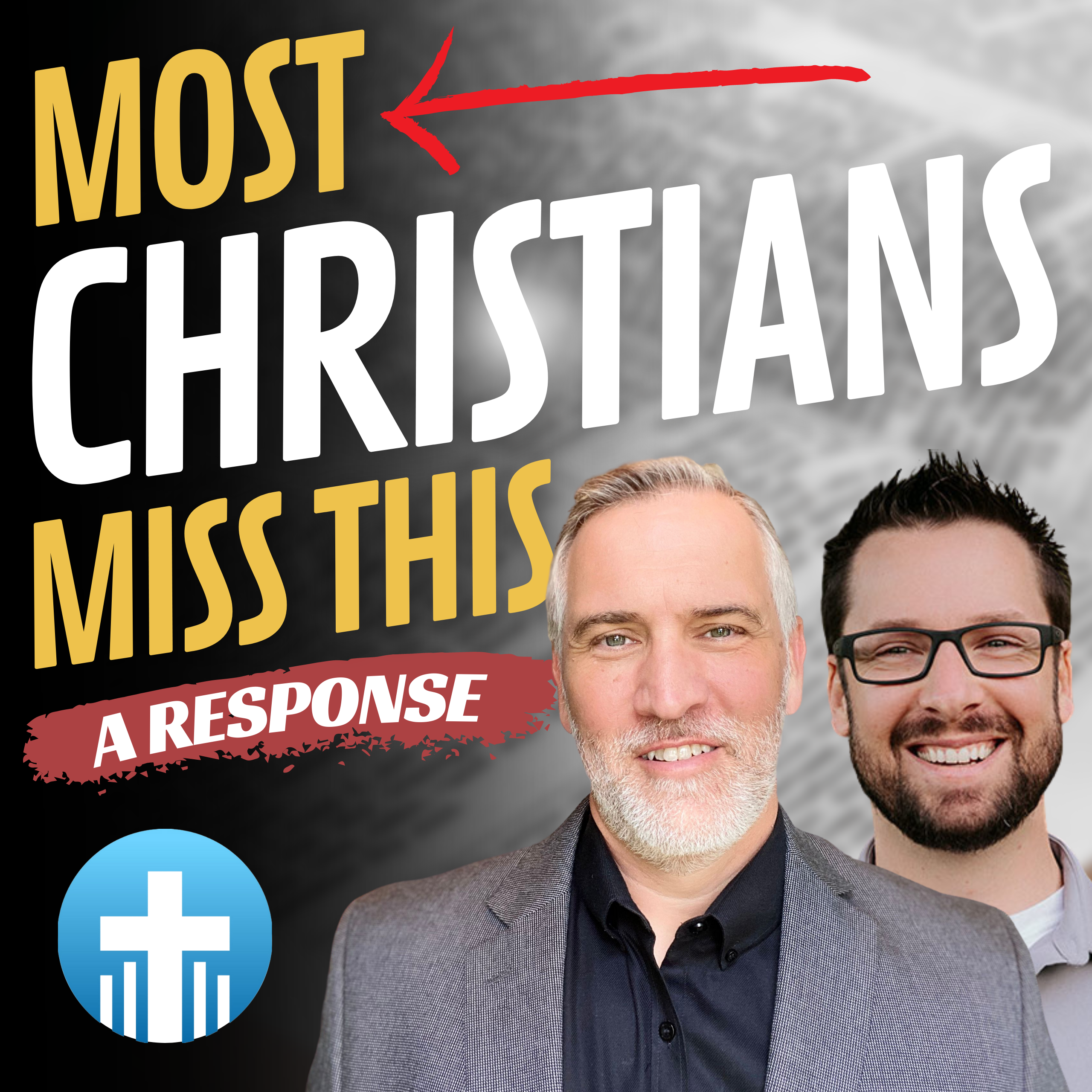 Most Christians Get This Wrong: A Response