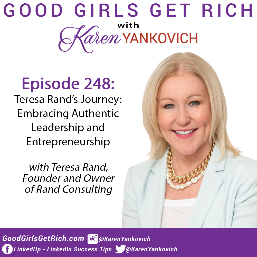 Teresa Rand's Journey: Embracing Authentic Leadership and Entrepreneurship