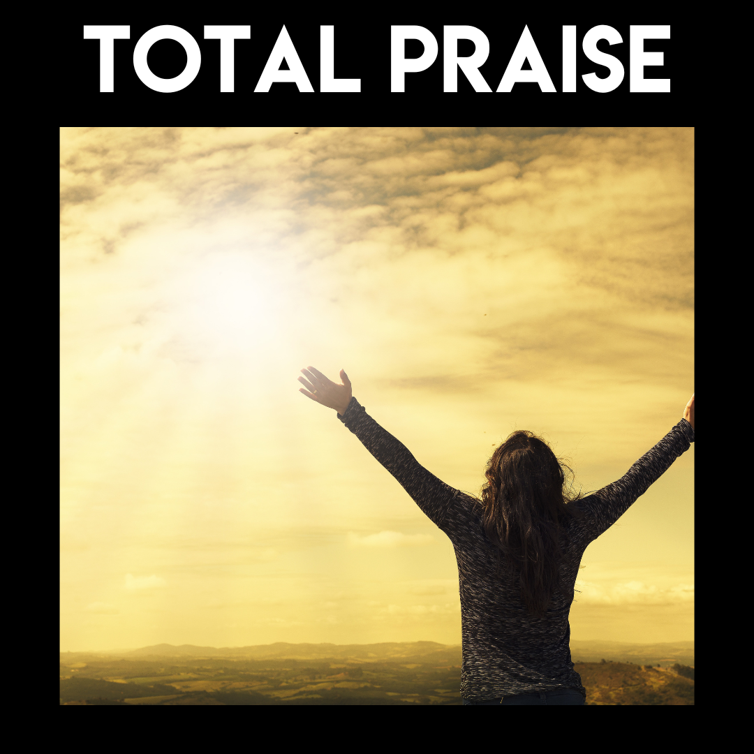 Special Music – Total Praise