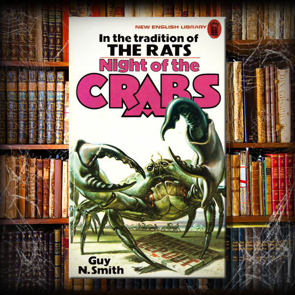 TOMEGORIA 10 – Night of the Crabs by Guy N Smith
