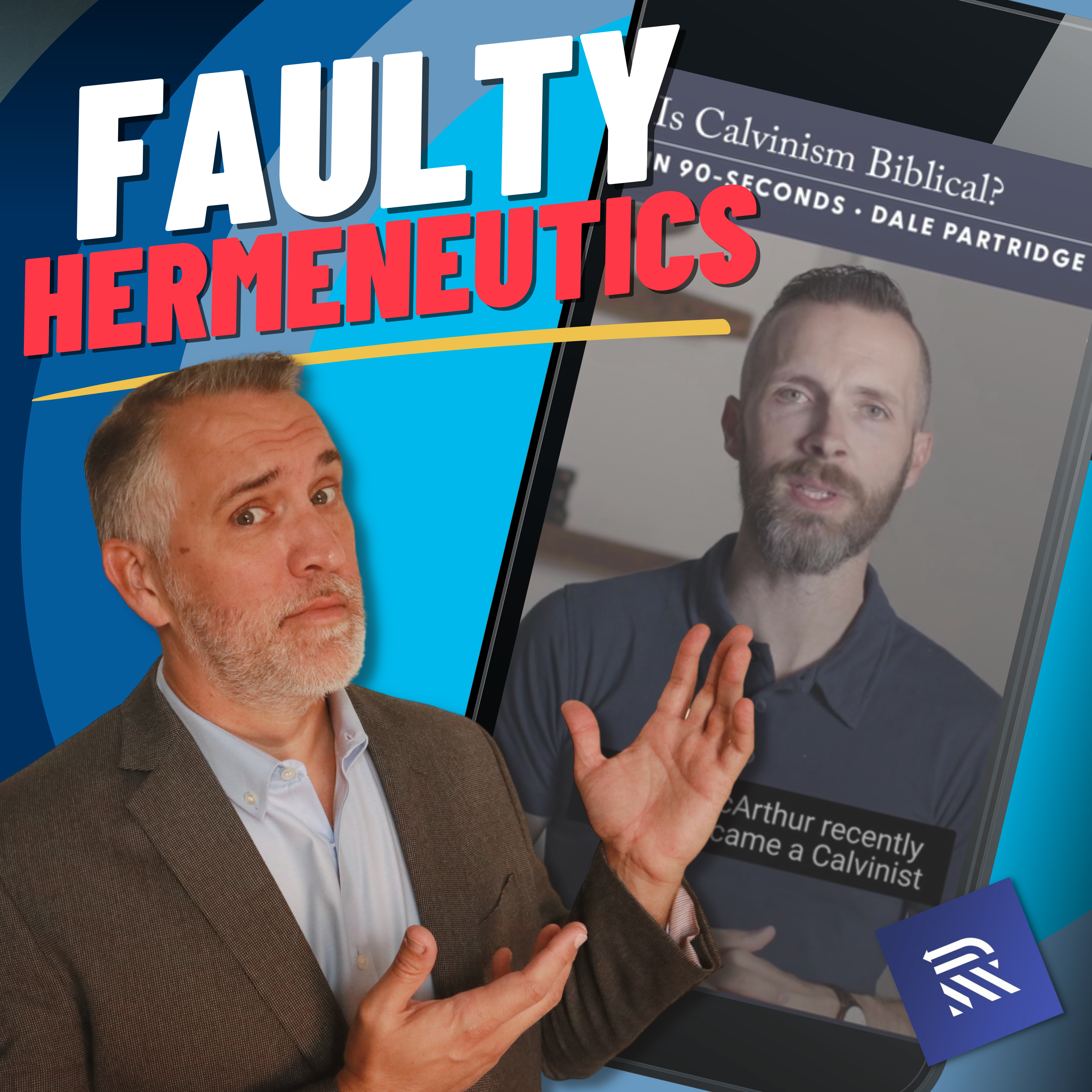 Calvinism's Faulty Hermeneutic