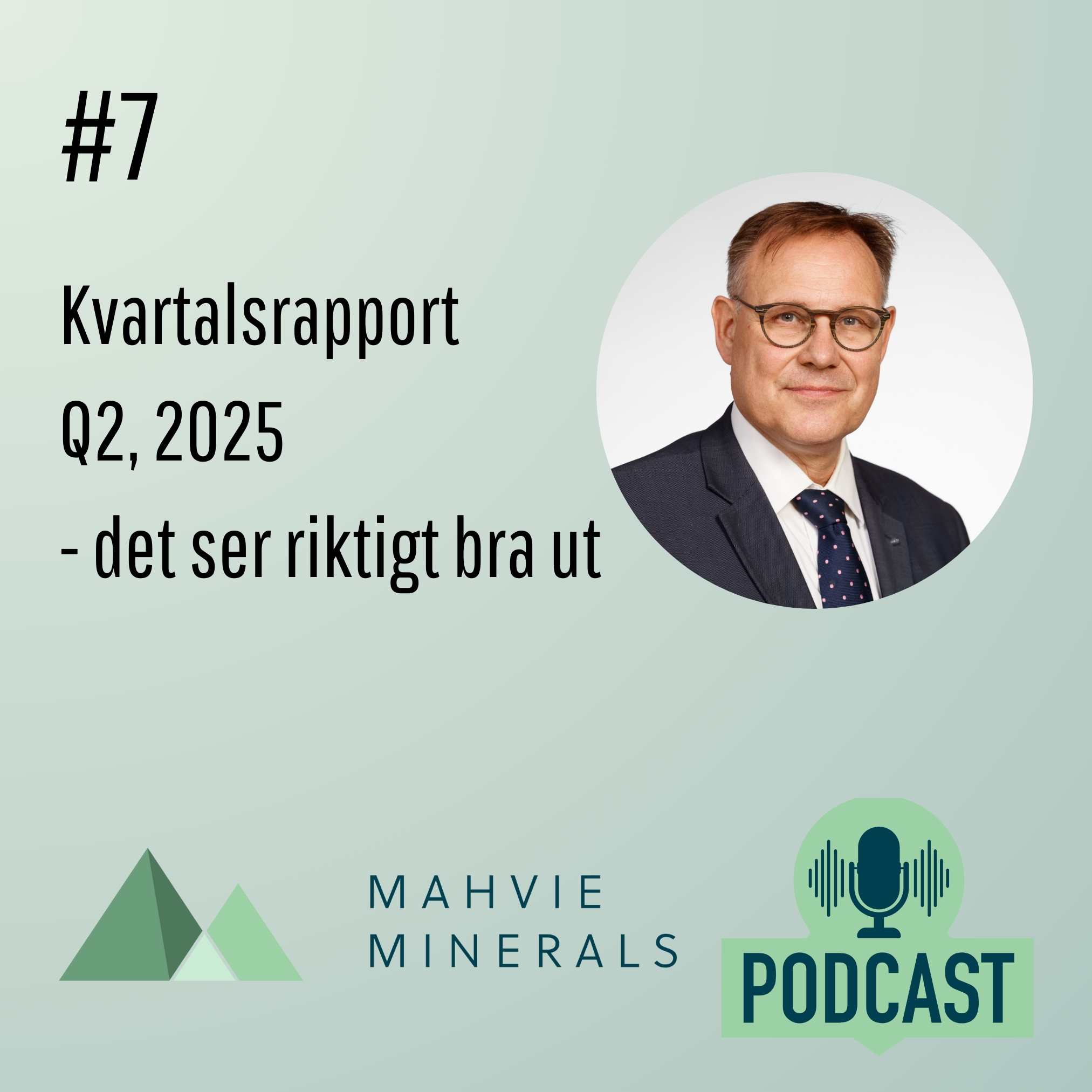7  Q2 2025 - det ser riktigt bra ut