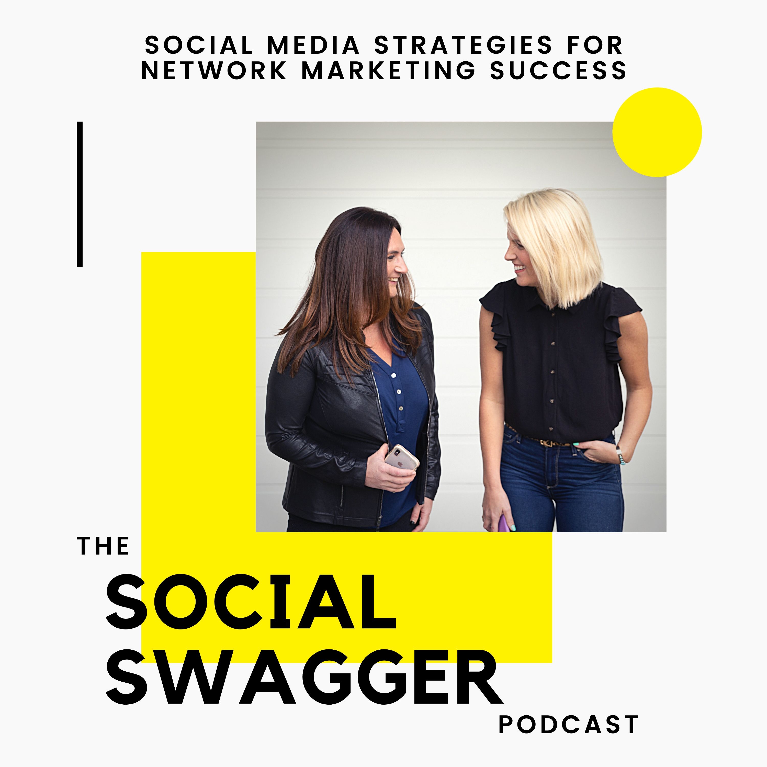 The Social Swagger Podcast