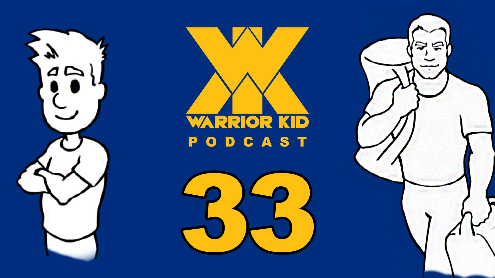 cover of episode Warrior Kid Podcast #33: Ask Uncle Jake