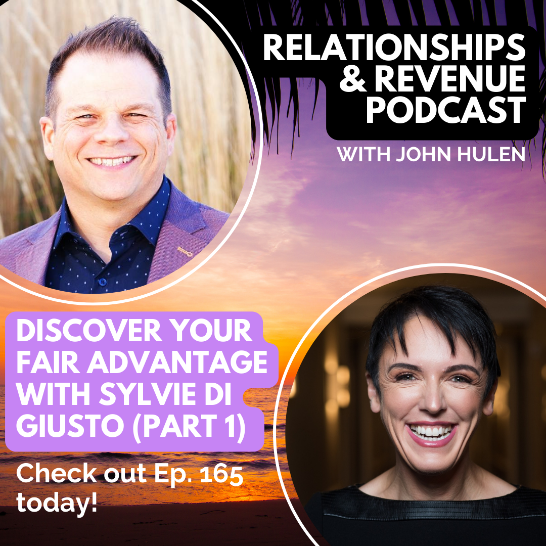 Episode 165 Discover Your Fair Advantage with Sylvie di Giusto (Part 1)