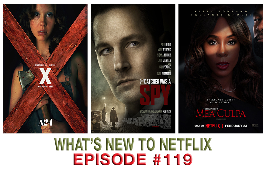 Episode 119: X, The Catcher Was a Spy, Mea Culpa