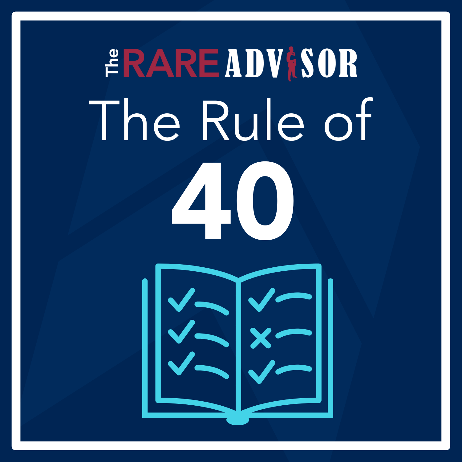 The RARE Advisor