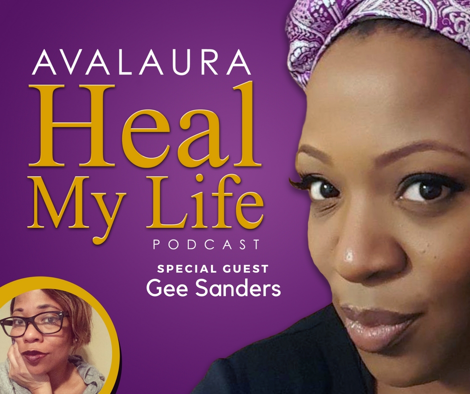 Ep17 Healing Power of Love with Guest Gee Sanders