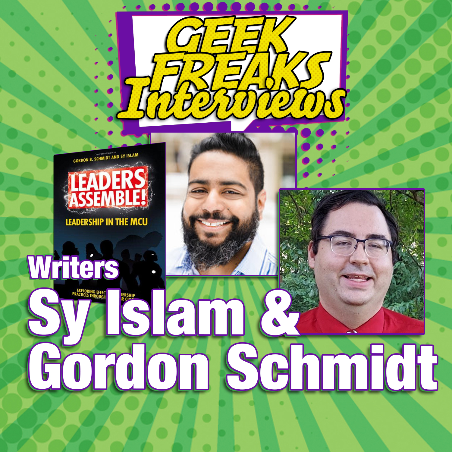 Writers Sy Islam and Gordon Schmidt Interview
