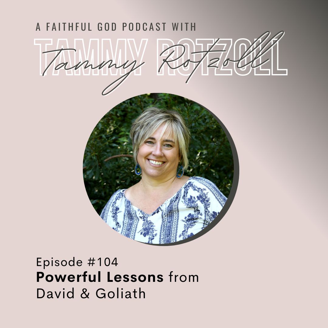 A Faithful God Podcast with Tammy Rotzoll