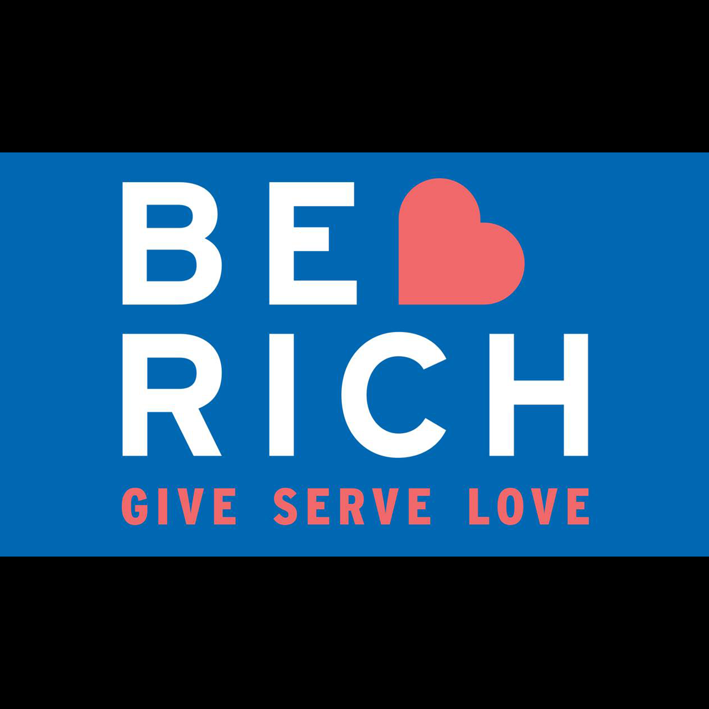 Be Rich: Forgive