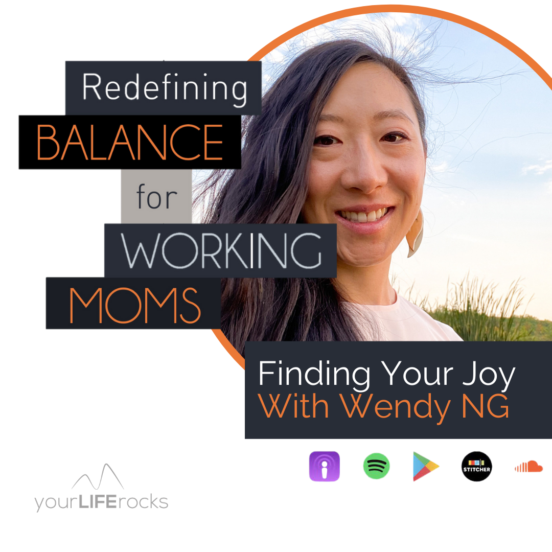 Redefining Balance for Working Mom Podcast by Your Life Rocks