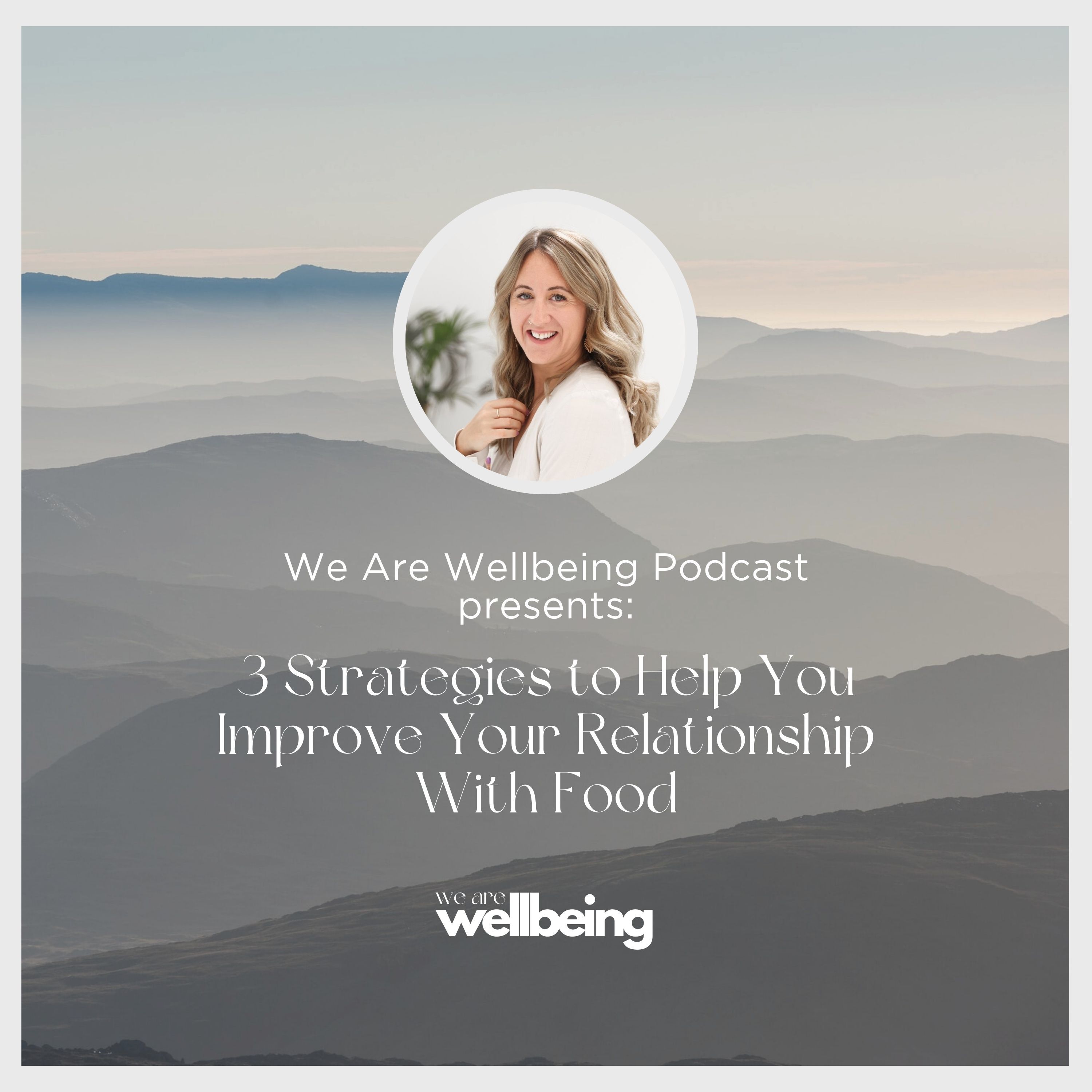 We Are Wellbeing Podcast