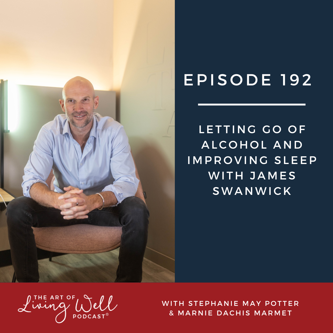 E192: Letting go of alcohol and improving sleep with James Swanwick