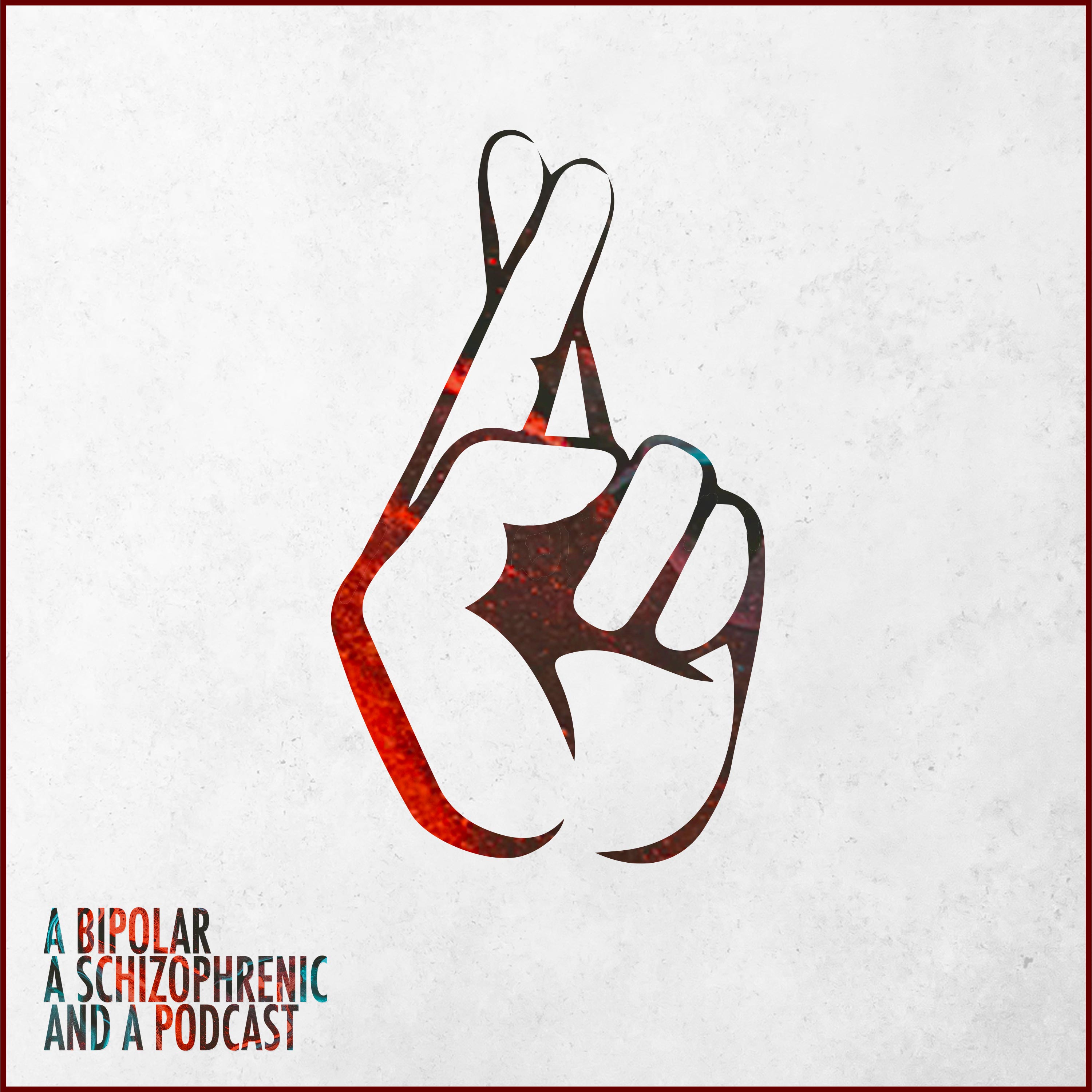 A Bipolar, A Schizophrenic, and a Podcast