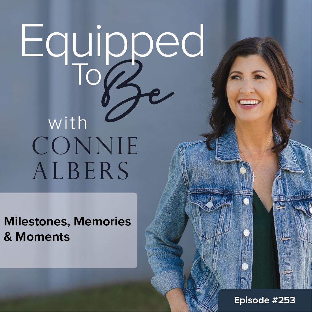 Parenting and Homeschool advice - Equipped To Be with Connie Albers