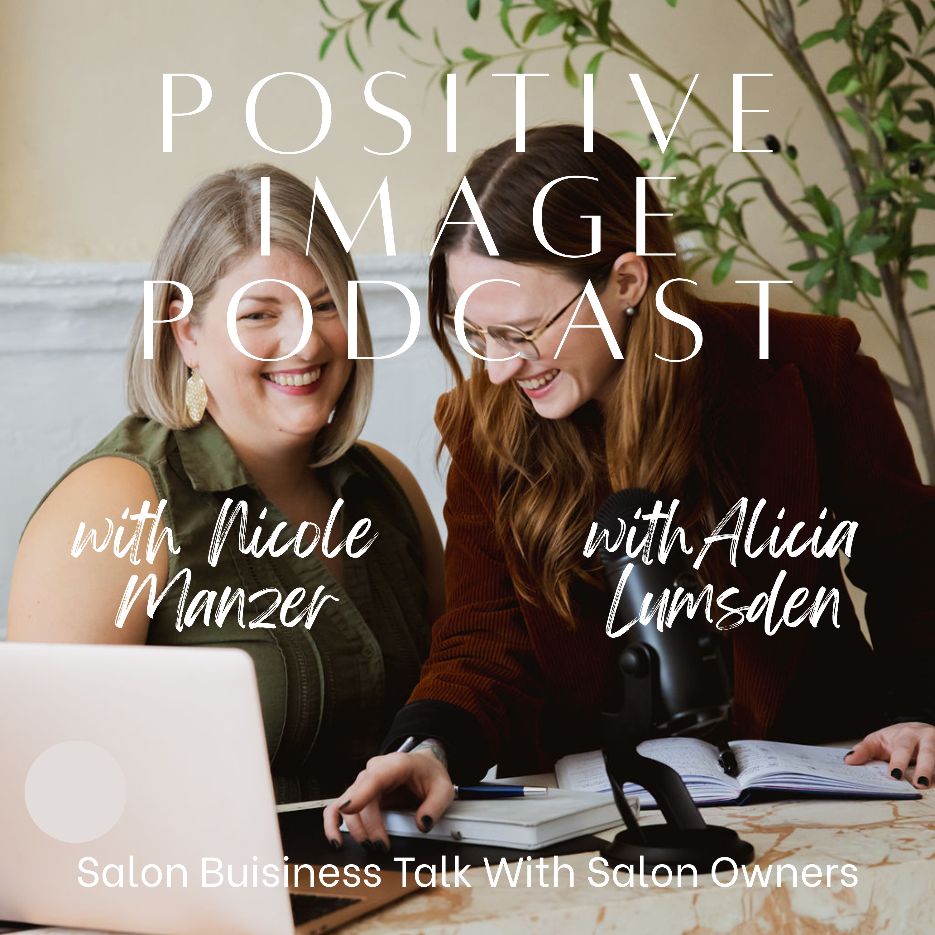 Positive Image Podcast